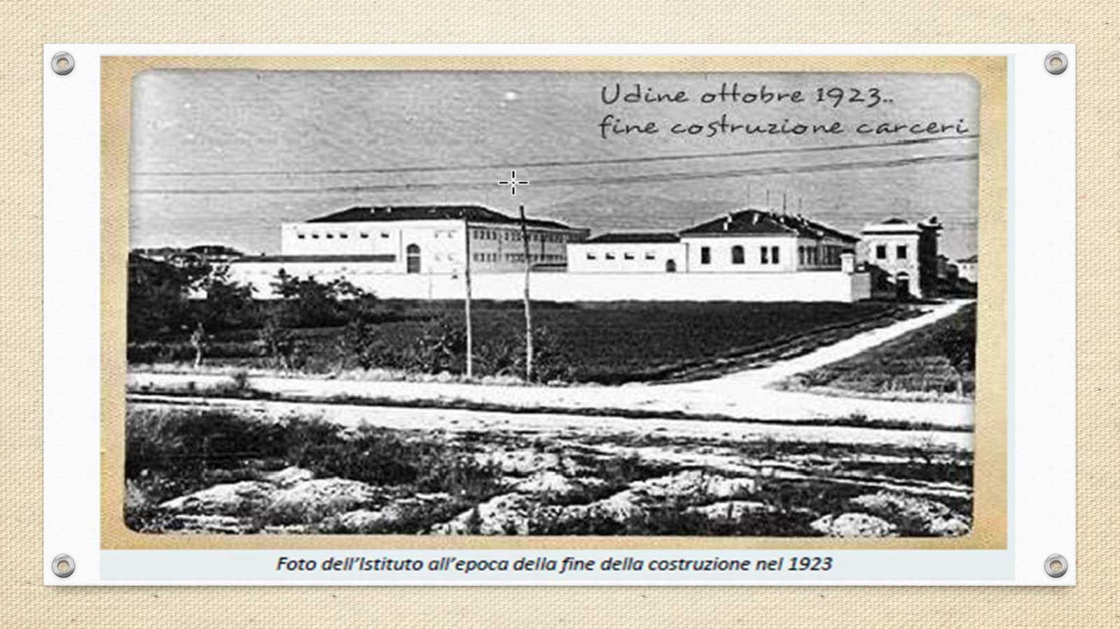 Carceri di udine, foto storica del 1923