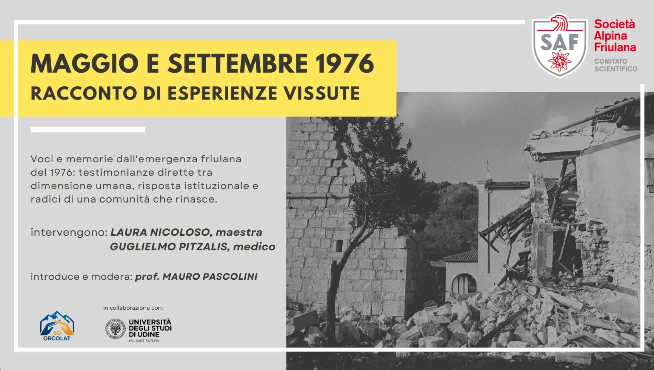 Maggio e settembre 1976, Racconto di esperienze vissute
