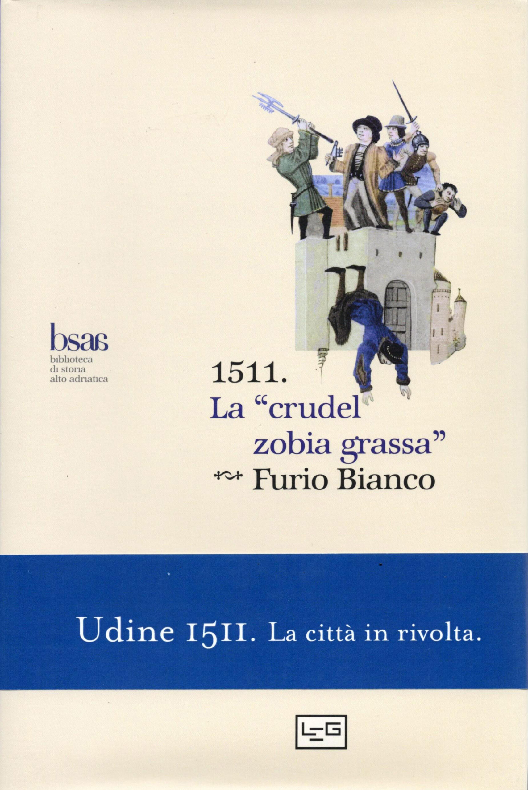 La crudel zobia grassa