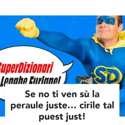 Il SuperDizionari de Lenghe Furlane - Campagna ARLeF